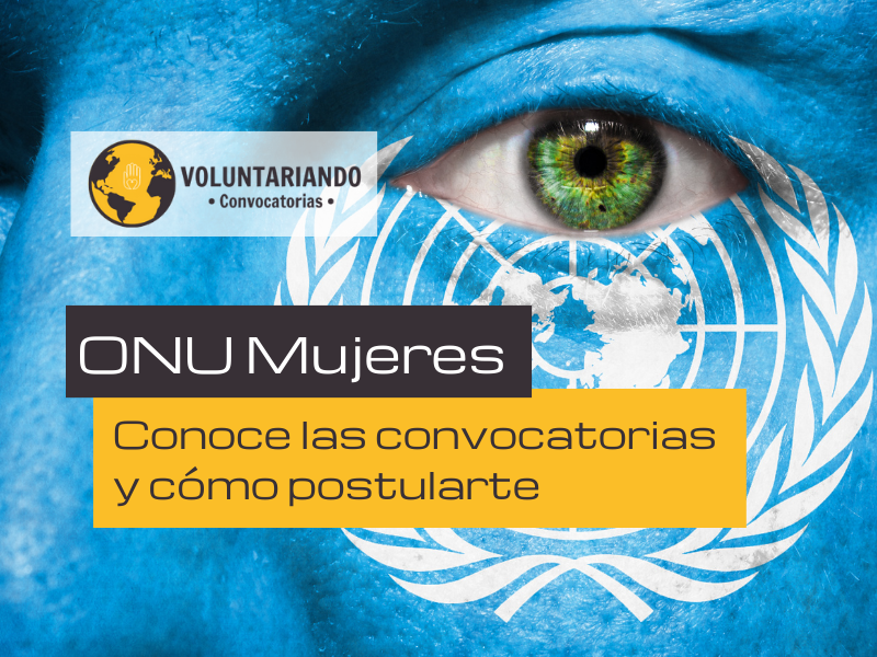 Vincúlate a ONU Mujeres! Descubre cómo aquí - Voluntariando